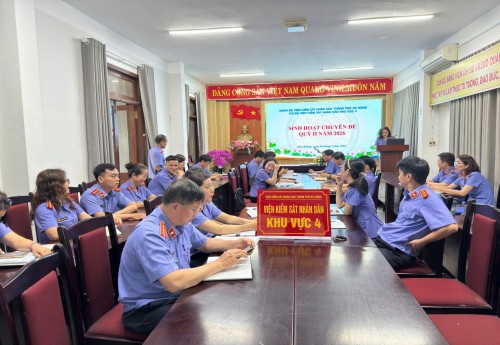 VIỆN KIỂM SÁT NHÂN DÂN KHU VỰC 4: TỔ CHỨC SINH HOẠT CHUYÊN ĐỀ...